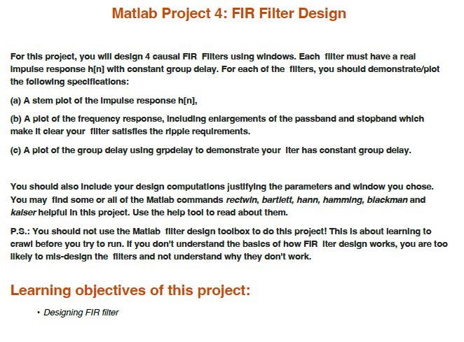 Matlab Project 4: FIR Filter Design For thls project, | Chegg.com
