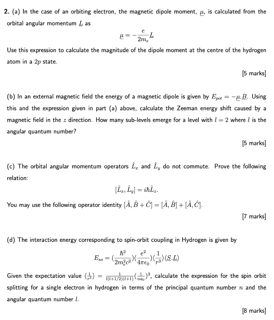 Solved 2 A In The Case Of An Orbiting Electron The Ma Chegg Com