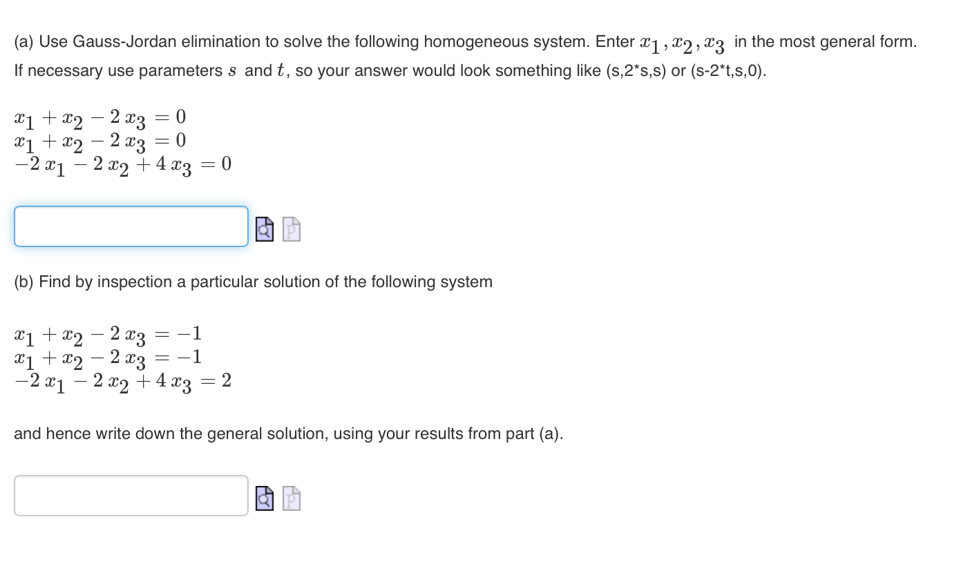 Solved Use Gauss-Jordan Elimination To Solve The Following | Chegg.com