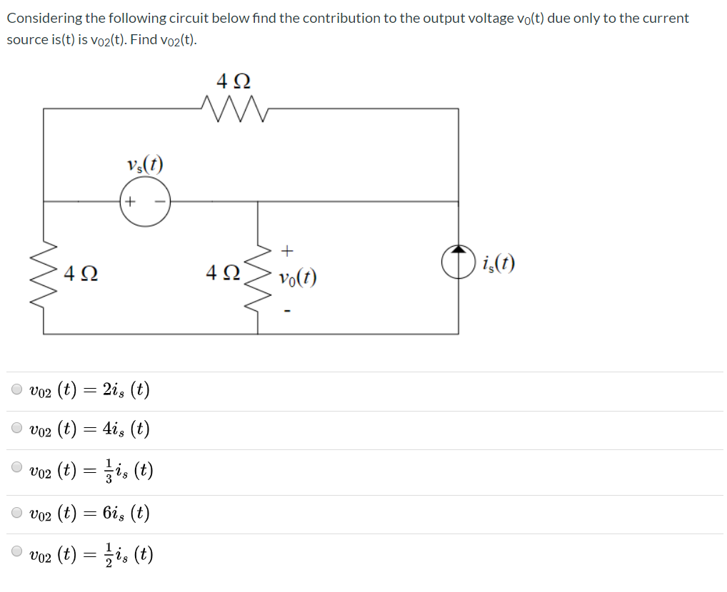Solved Considering the following circuit below find the | Chegg.com