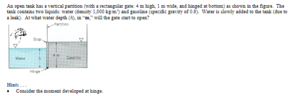 Solved An open tank has a vertical partition (with a | Chegg.com