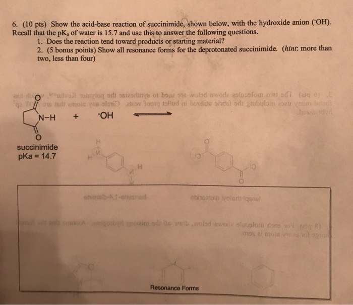 Solved 6 10 Pts Show The Acid base Reaction Of Chegg