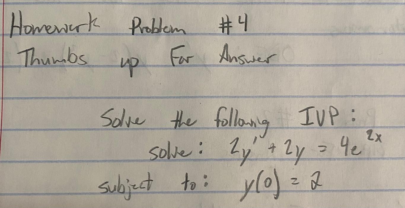 Solved Homework Problem #4 Thumbs For Answer up 2x Solve the | Chegg.com