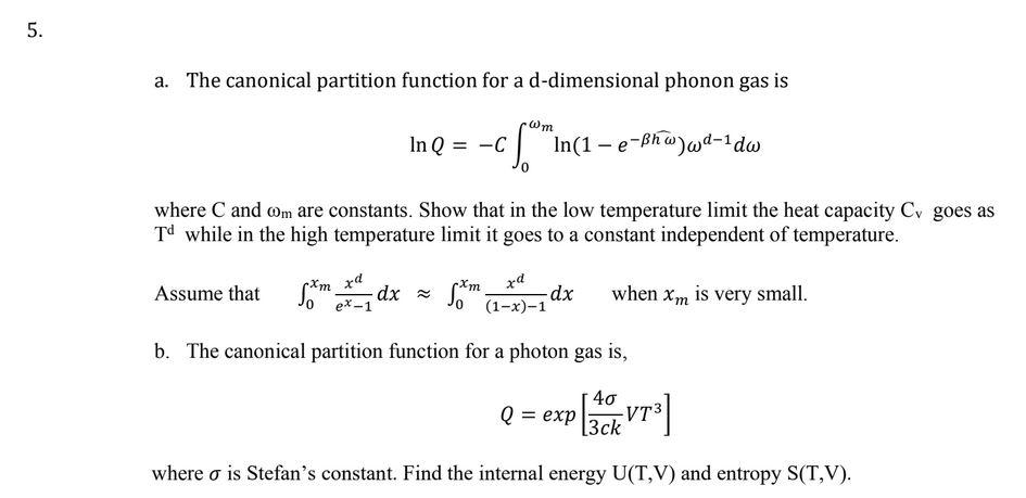 Solved 5. a. The canonical partition function for a | Chegg.com