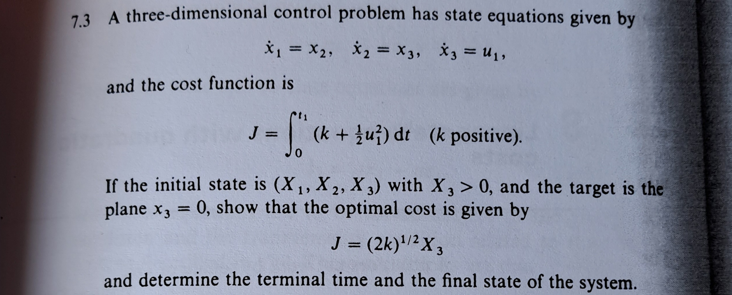 Solved 3 A three-dimensional control problem has state | Chegg.com