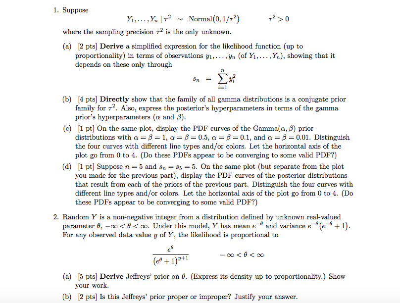 1. Suppose Y1,…,Yn∣τ2∼Normal(0,1/τ2)τ2>0 where the | Chegg.com