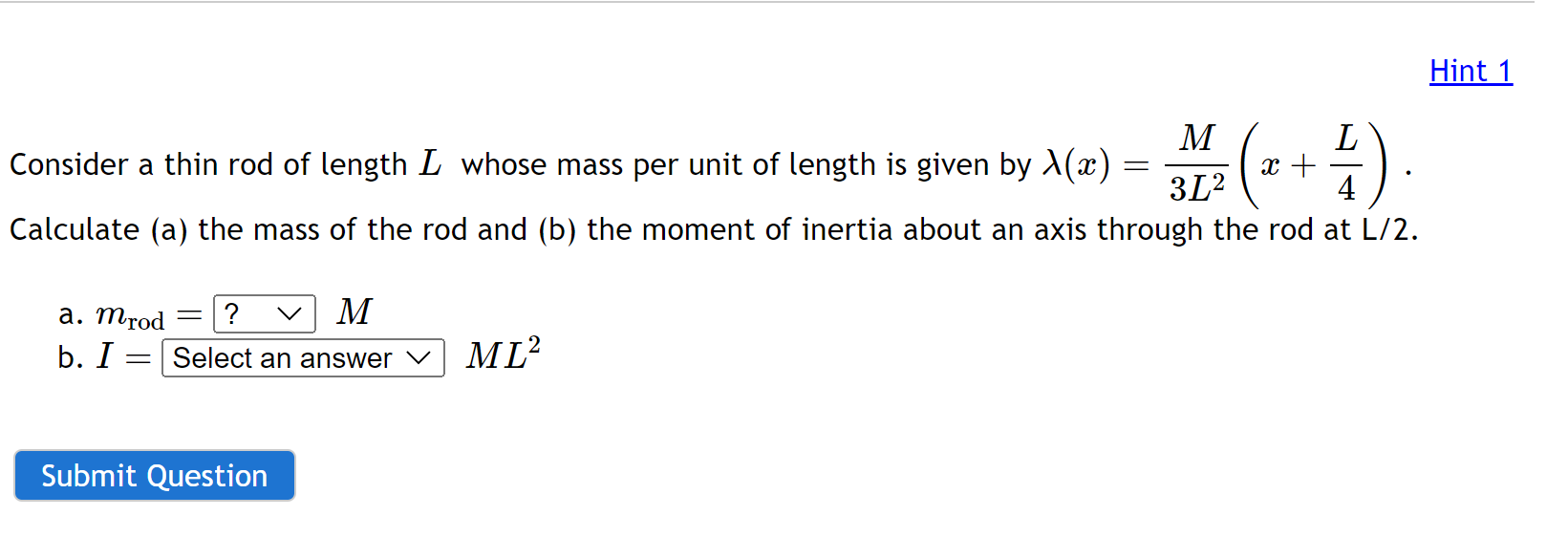 Solved Consider a thin rod of length L whose mass per unit | Chegg.com