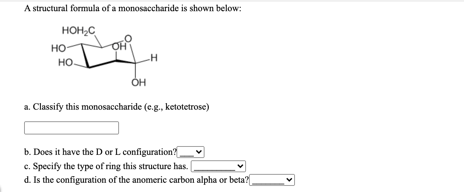 Solved A Fischer Projection Of A Monosaccharide Is Shown 