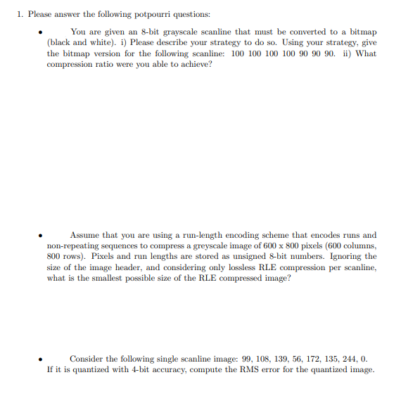 Solved 1. Please answer the following potpourri questions