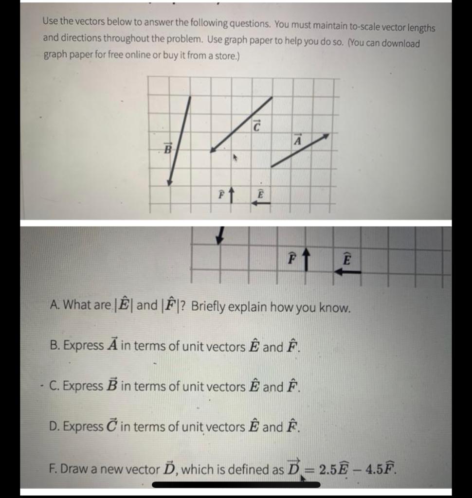 Solved Use The Vectors Below To Answer The Following Ques Chegg Com