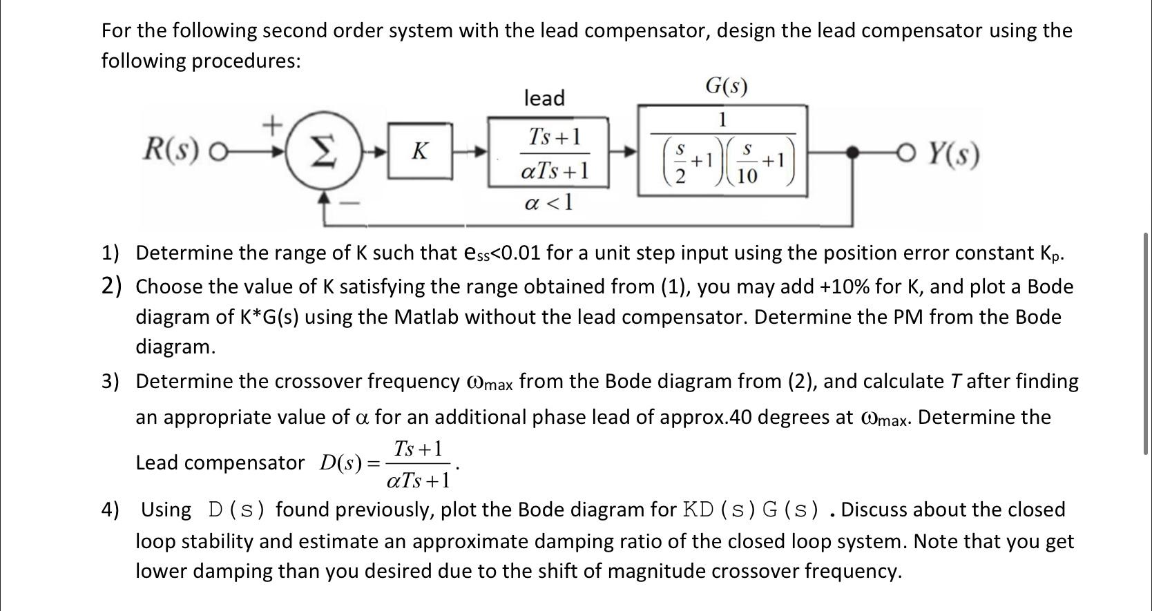 Solved For the following second order system with the lead | Chegg.com
