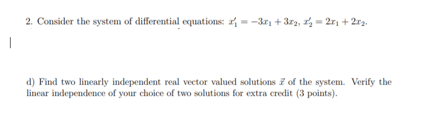 Solved 2. Consider the system of differential equations: x' | Chegg.com
