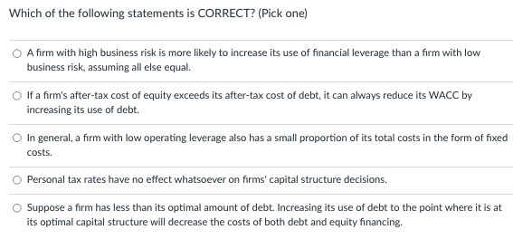 Solved Which Of The Following Statements Is CORRECT? (Pick | Chegg.com