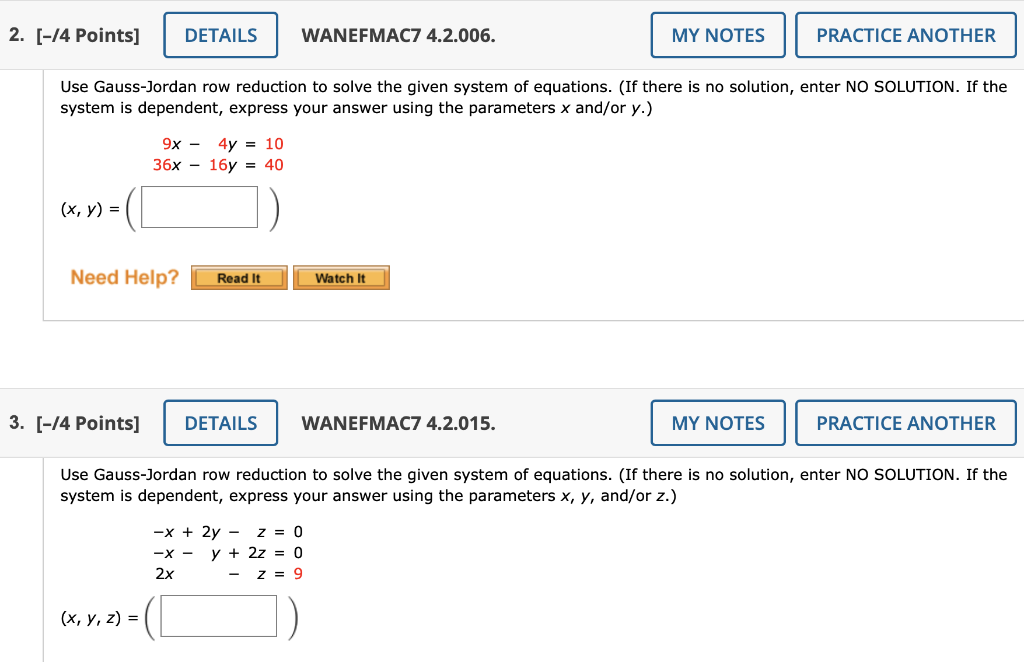 Solved Use Gauss Jordan row reduction to solve the given Chegg