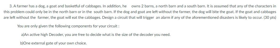 Solved 3. A farmer has a dog, a goat and basketful of | Chegg.com