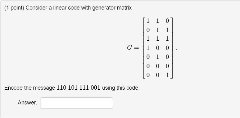 Linear Code Tool Solved (1 point) Consider a linear code with generator | Chegg.com