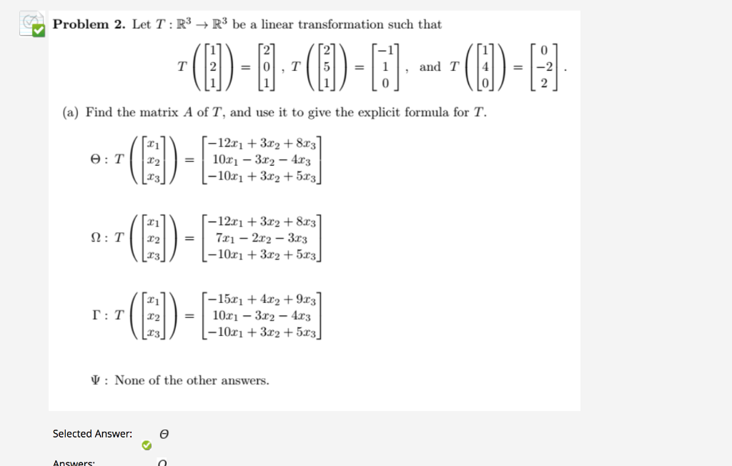 Solved Problem 2. Let T : R3 + R3 Be A Linear Transformation | Chegg ...