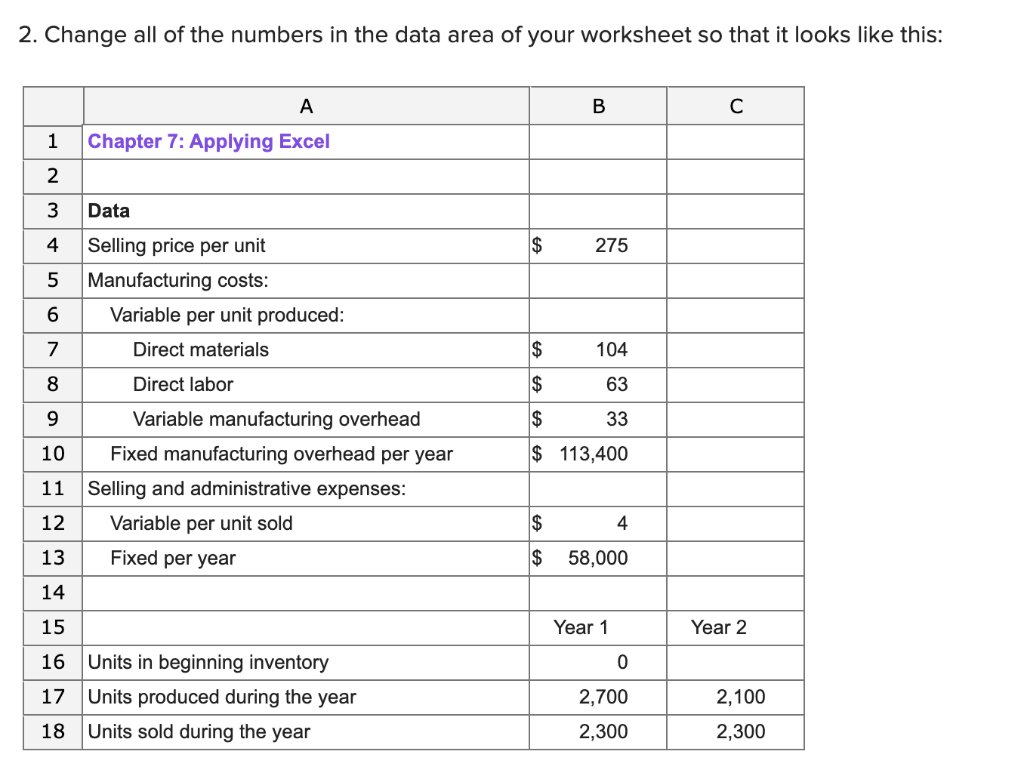 Solved 2. Change All Of The Numbers In The Data Area Of Your | Chegg.com