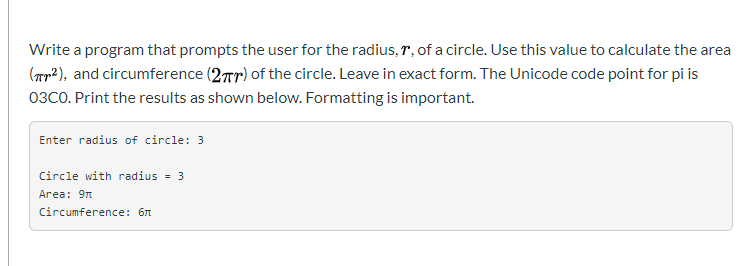 Solved Write a program that prompts the user for the radius, | Chegg.com