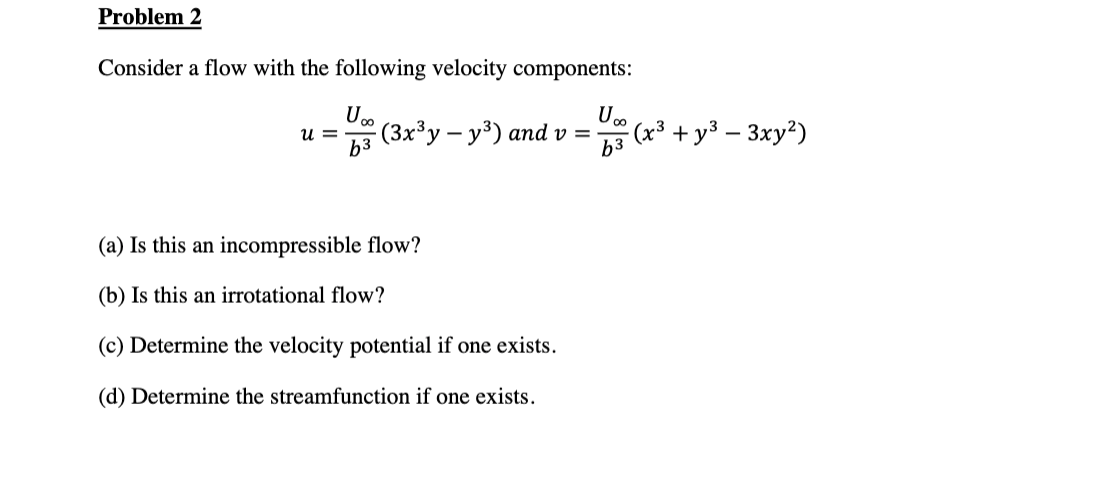 Solved Problem 2 Consider a flow with the following velocity | Chegg.com