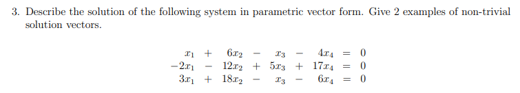 Solved 3. Describe the solution of the following system in | Chegg.com