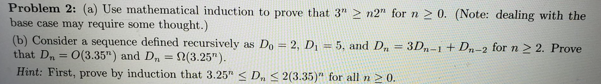 Solved Problem 2: (a) Use Mathematical Induction To Prove | Chegg.com