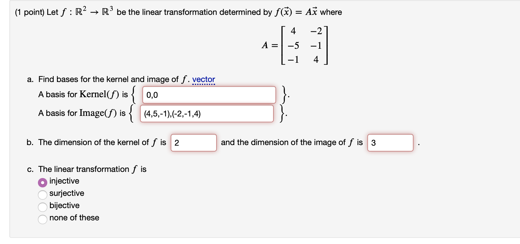 Solved 1 Point Let F R2 → R3 Be The Linear