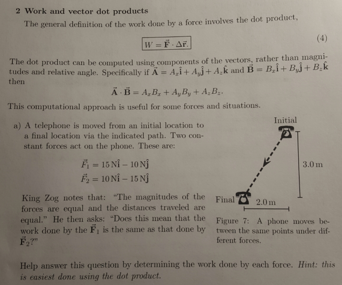 Solved 2 Work and vector dot products The general definition | Chegg.com