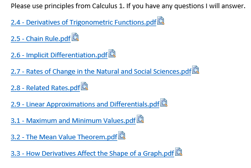 Solved Please Use Principles From Calculus 1 If You Have Chegg Com