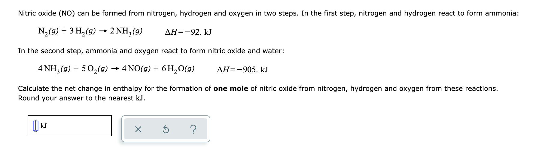 Solved Nitric oxide (NO) can be formed from nitrogen,