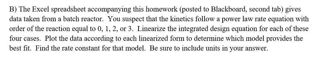 Solved B) The Excel Spreadsheet Accompanying This Homework | Chegg.com