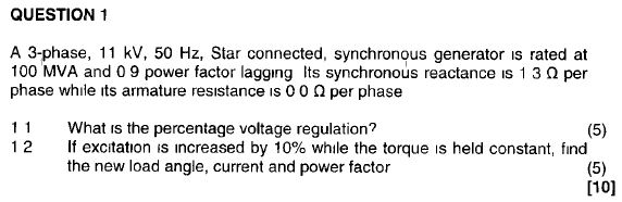 Solved QUESTION 1 A 3-phase, 11 kV, 50 Hz, Star connected, | Chegg.com