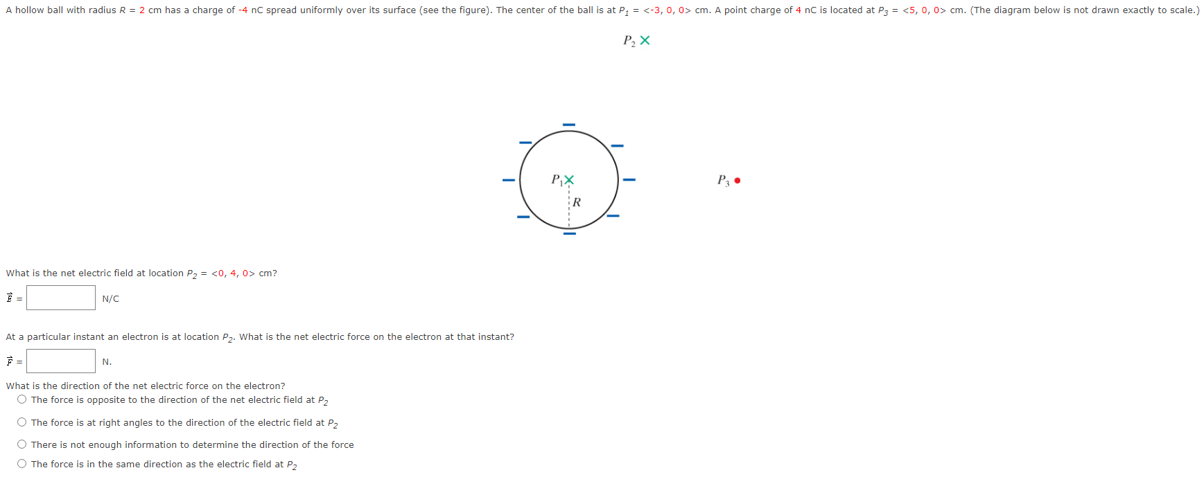 Solved A hollow ball with radius R = 2 cm has a charge of -4 | Chegg.com