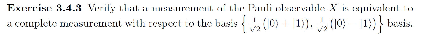 Solved Exercise 3.4.3 Verify that a measurement of the Pauli | Chegg.com