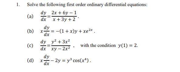 Solved Solve the following first order ordinary differential | Chegg.com