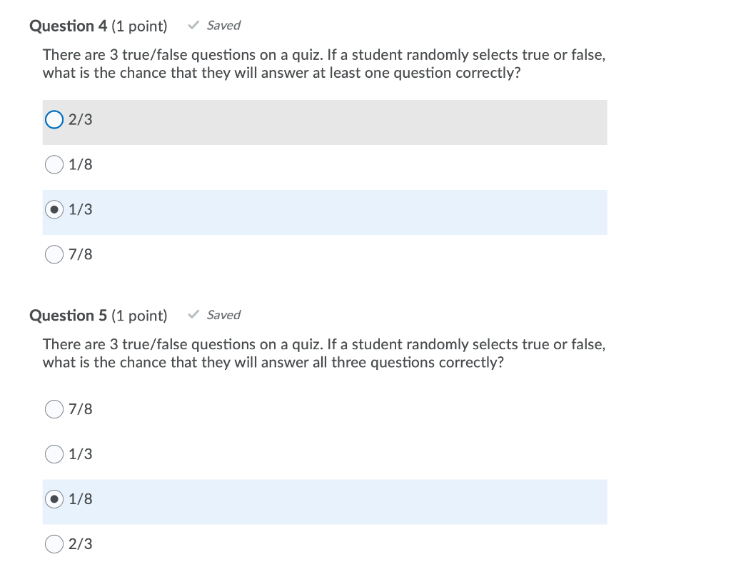 Solved Question 4 (1 point) Saved There are 3 true/false | Chegg.com