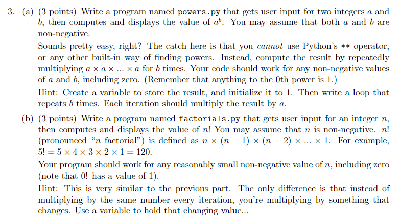 Solved 3. (a) (3 points) Write a program named powers.py | Chegg.com