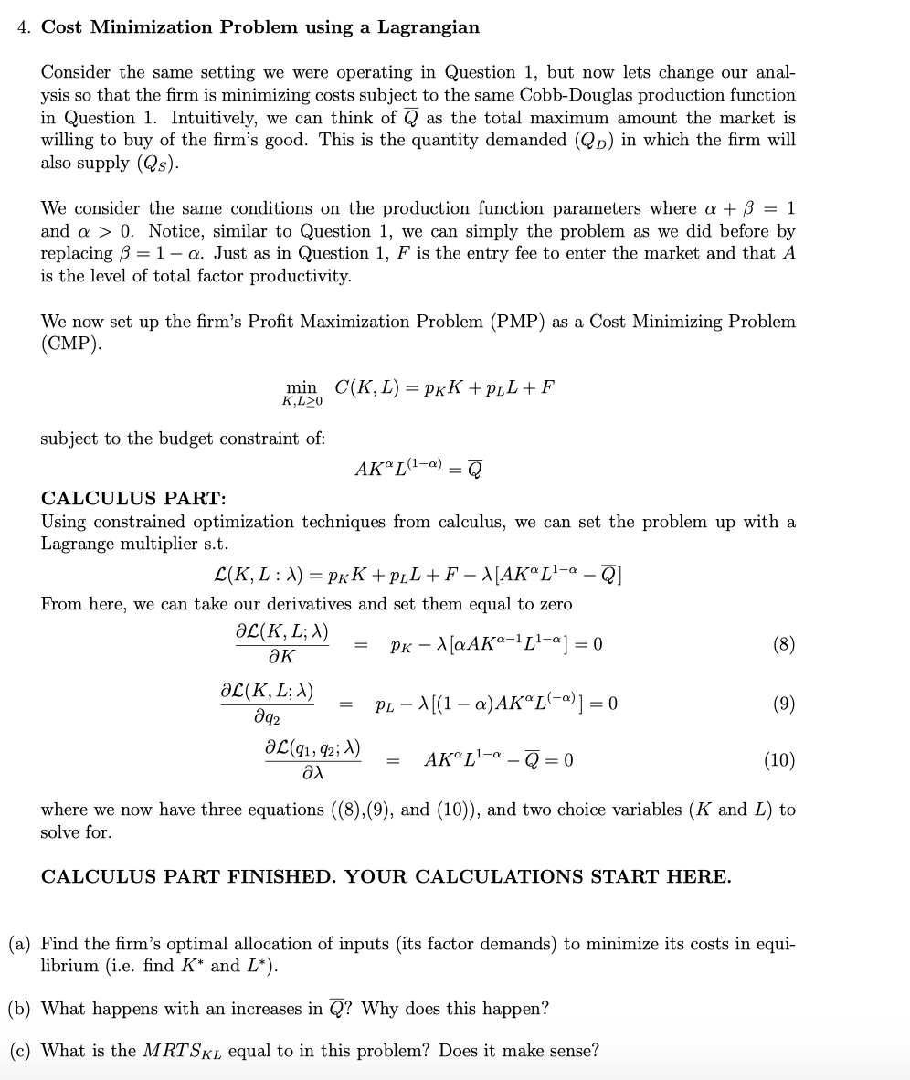Solved 4 Cost Minimization Problem Using A Lagrangian Chegg Solved 4 Cost Minimization Problem Using A Lagrangian Chegg