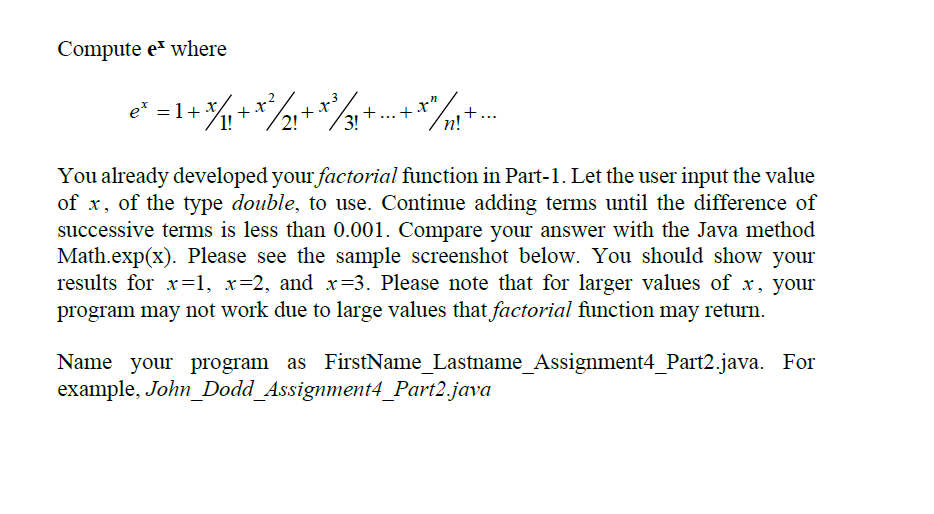 Solved Compute e' where €* = 1+ 2+x%24+*°31 + ... + 3% 4+ | Chegg.com