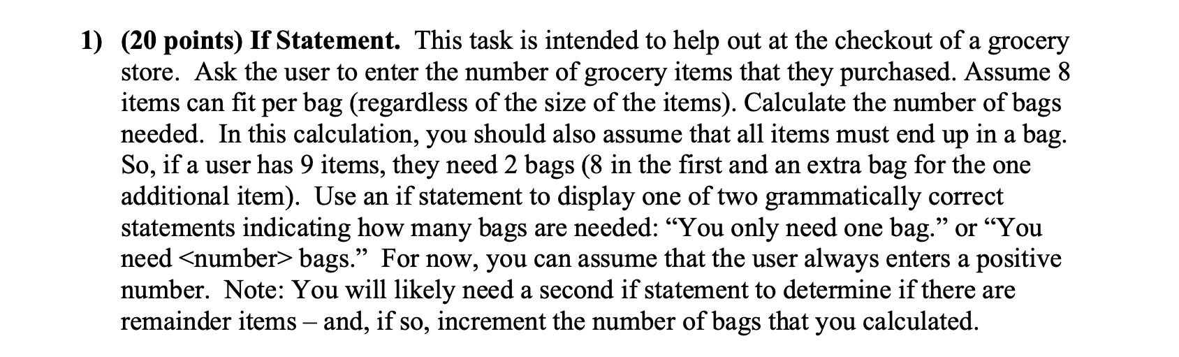 Solved fit 1) (20 points) If Statement. This task is | Chegg.com