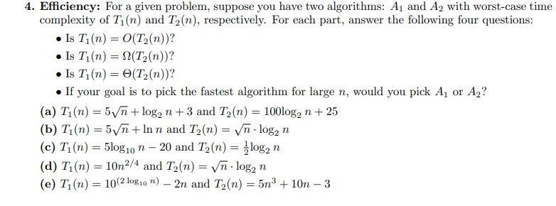 Solved 4. Efficiency: For A Given Problem, Suppose You Have | Chegg.com