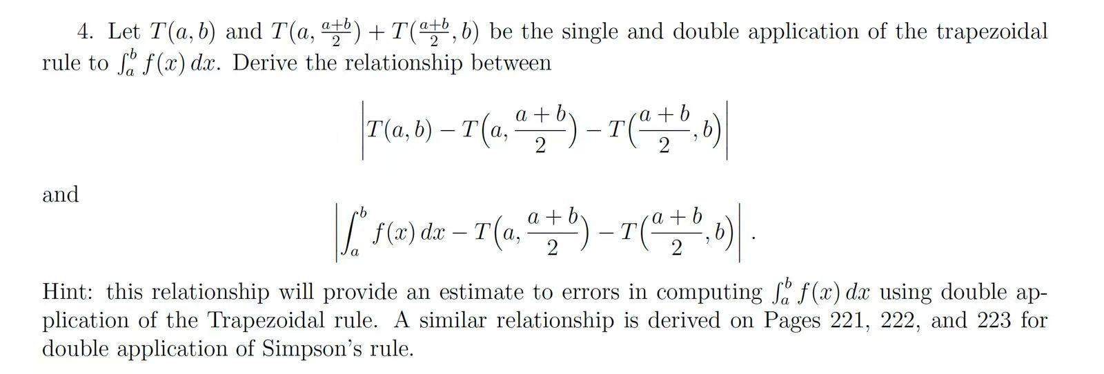 Solved 4. Let T(a,b) And Ta, Ab) +T(b) Be The Single And | Chegg.com