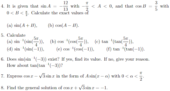 Solved 4. It is given that sinA=−1312 with −2π | Chegg.com