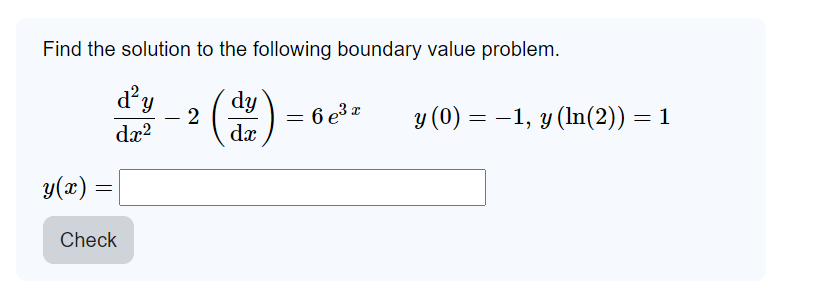 Solved Find the solution to the following boundary value | Chegg.com