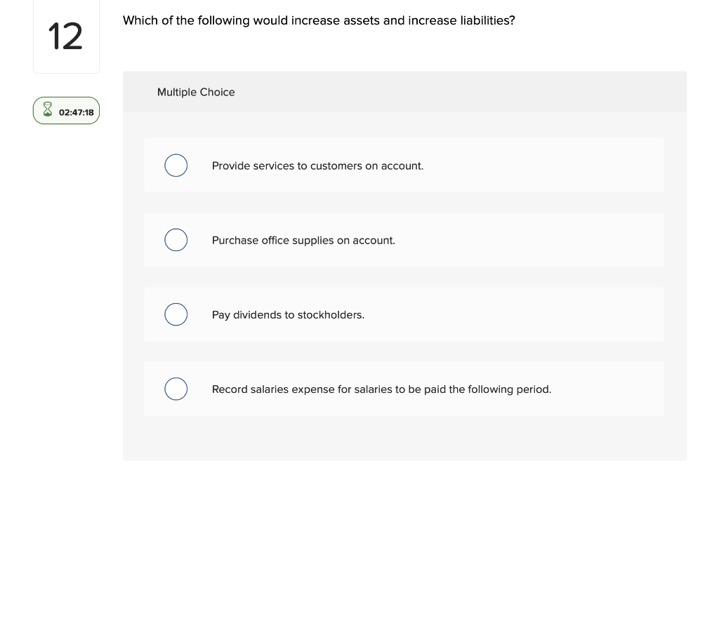 Solved Which of the following would increase assets and | Chegg.com