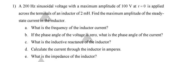 Solved 1) A 200 Hz Sinusoidal Voltage With A Maximum | Chegg.com