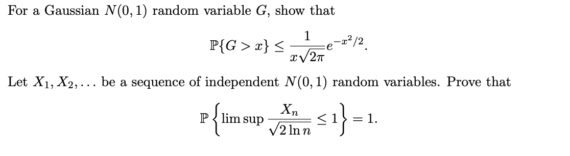 Solved For a Gaussian N(0,1) random variable G, show that | Chegg.com