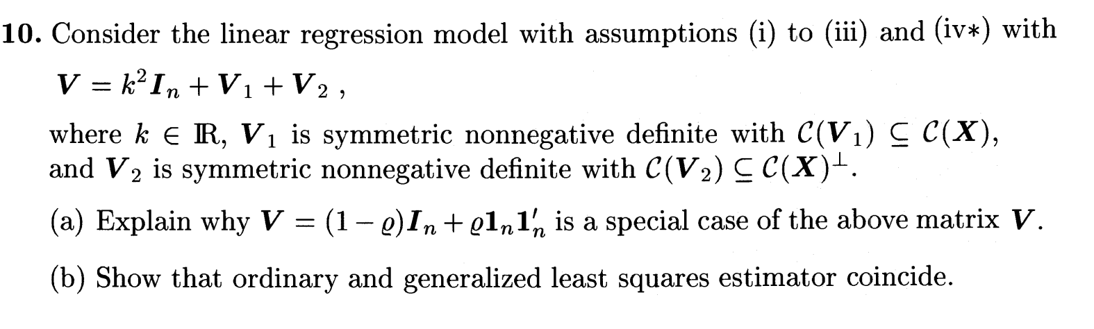 10 Consider The Linear Regression Model With Assu Chegg Com