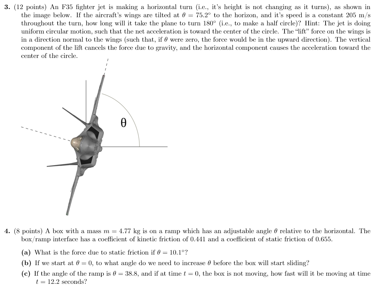 Solved 3. (12 points) An F35 fighter jet is making a | Chegg.com