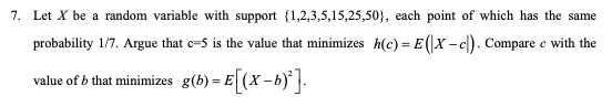 Solved 7. Let X be a random variable with support | Chegg.com